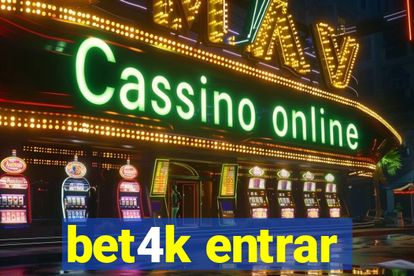 bet4k entrar